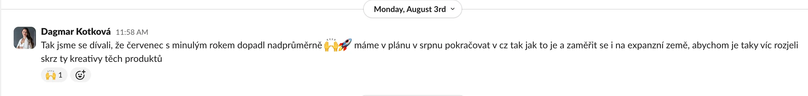 Slack: červenec dopadl nadprůměrně, v srpnu pokračovat v CZ a zaměřit se i na expanzní země